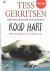 Tess Gerritsen - Koud Hart