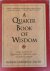 Smith, Robert Lawrence - A QUAKER BOOK OF WISDOM. Life Lessons in Simplicity, Service, and Common Sense
