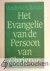 Bonar, Andrew A. - Het Evangelie van de Persoon van Christus
