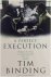 Binding Tim - A Perfect Execution