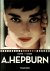 [Audrey] Hepburn