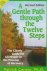 Patrick Carnes - A Gentle Path Through the Twelve Steps