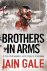 Gale, Iain - Brothers in Arms