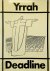 Yrrah - Deadline