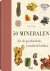 Eric Chaline - 50 mineralen die de geschiedenis veranderd hebben