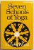 Seven Schools of Yoga  An I...