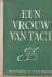 Een vrouw van tact