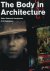 Hauptmann, Deborah - The Body in Architecture