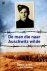 De man die naar Auschwitz w...