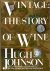 Vintage: The story of wine