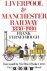 Frank Ferneyhough - Liverpool and Manchester Railway 1830 - 1980