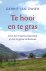 Te hooi en te gras