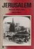 Jerusalem. Illustrated hist...
