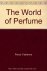 The World of Perfume