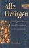 Zaal, Wim - Alle Heiligen. Heiligenkalender voor Nederland en Vlaanderen