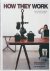 Powilleit, Inga, Tatjana Quax - How They Work. The hidden world of Dutch Design