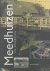 Meedhuizen en omgeving / dr...