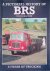 Baldwin, Nick - A Pictorial History of BRS: 35 years of trucking