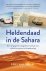 Eddy van der Ley - Heldendaad in de Sahara