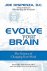 Evolve Your Brain The Scien...