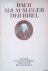 Petzoldt, Martin - Bach als Ausleger der Bibel: Theologische und musikwissenschaftliche Studien zum Werk Johann Sebastian Bachs