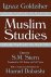 Ignác Goldziher - Muslim Studies