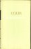 Kellers Werke IV