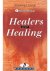 Benjamin Shield,Bianca Y.M. Weigl-Hartog,Richard Carlson - Healers over healing