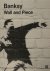 Banksy - Banksy - Wall and Piece
