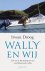Wally en wij Een reis in he...