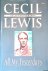 Lewis, Cecil - All My Yesterdays: An Autobiography