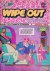 Wipe Out Comics #1