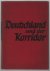 Deutschland und der Korridor