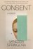 Consent A Memoir