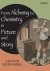 Arthur (University of New Hampshire) Greenberg - From Alchemy to Chemistry in Picture and Story