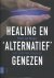 Healing en 'alternatief' ge...