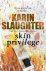 Karin Slaughter - Skin Privilege