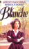 Wendorf, Patricia - Blanche