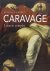 Caravage, l'oeuvre complet.
