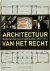 Architectuur van het Recht ...