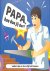 Diversen - Papa, hoe doe jij dat?