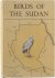 Birds of the Sudan - Their ...