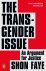 Shon Faye - The Transgender Issue