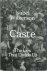 Caste - The lies that divid...
