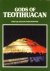 Gods of Teotihuacan