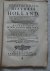 N.n.. - Staatkundige historie van Holland, behelzende eene staatkundige bespiegeling van de voornaamste gevallen der Nederlandsche geschiedenissen, volgens het natuur, staats, aller volkeren en het beschreven recht; de geäardheid der zaaken en de gezo...