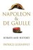 Napoleon and De Gaulle. Her...