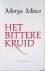 Het bittere kruid: een klei...