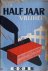 Een half jaar vrijheid. 180...