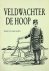 Heide - Veldwachter de hoop